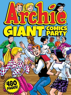 Archie Giant Comics Party - ebook